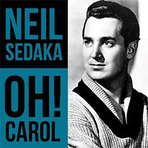 Neil Sedaka - Oh Carol