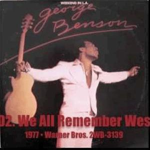 George Benson - We All Remember Wes (1978)