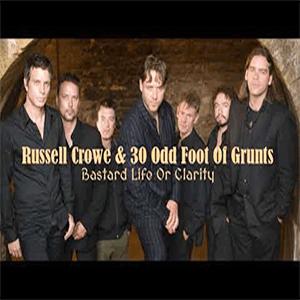 Russell Crowe and Odd Foot of Grunts - Sail those same oceans