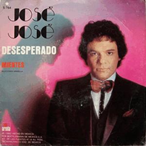 José José - Desesperado