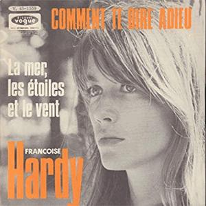 Franoise Hardy - Comment te dire adieu?