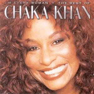 Chaka Khan - I am every woman