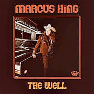 Marcus King - The Well