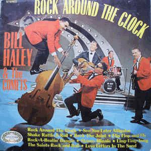 Bill Haley and His Comets- Rock around the clock