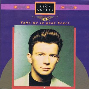 Rick Astley - Take me to your heart