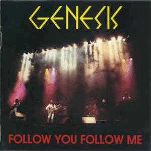 Genesis - Follow you follow me