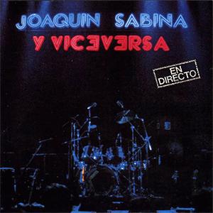 Joaquin Sabina con Javier Gurruchaga - Pisa el acelerador