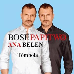 Miguel Bosé con Ana Belen - Tómbola