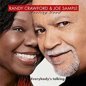 Joe Sample and Randy Crawford - Everybody s talking