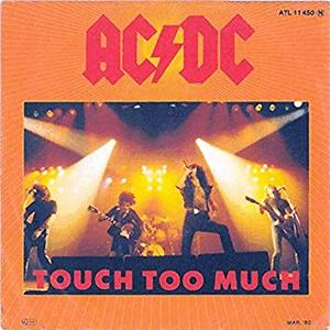 AC/DC - Touch too much
