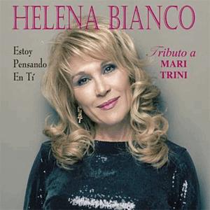 Helena Bianco - Estoy Pensando en Tí