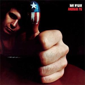 Don McLean - American Pie.