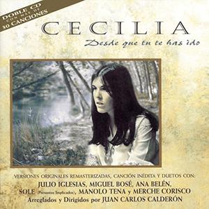 Cecilia - Desde que t te has ido