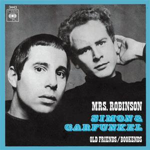 Simon and Garfunkel - Mrs. Robinson.