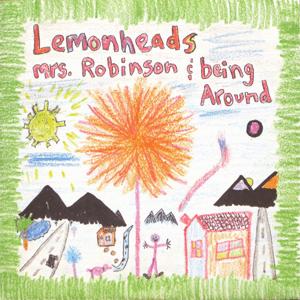 The Lemonheads - Mrs. Robinson