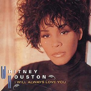 Whitney Houston - I will always love you