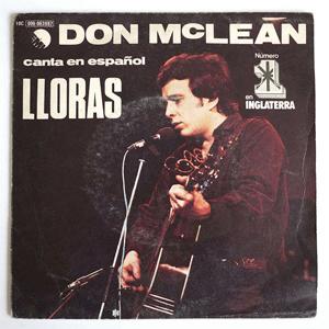 Don Mclean - Lloras