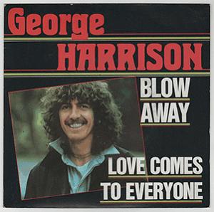 George Harrison - Blow away.