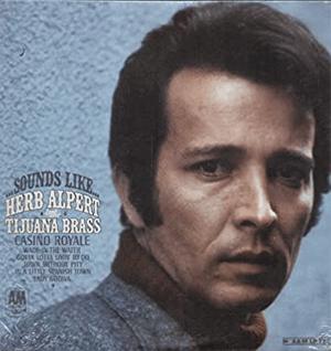 Herb Alpert and The Tijuana Brass - Casino Royale..