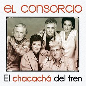 El Consorcio - El chacach del tren