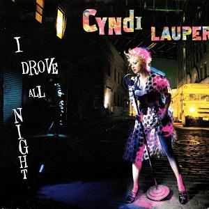 Cyndi Lauper - I drove all night