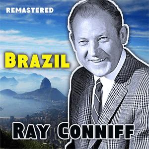 Ray Conniff - Brazil