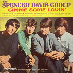 Spencer Davis Group - Gimme some loving