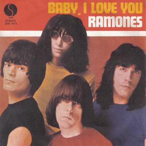 The Ramones - Baby I love you