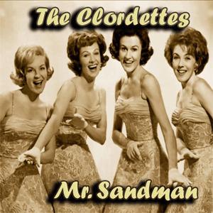 The Chordettes - Mr. Sandman