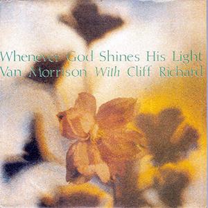 Van Morrison y Cliff Richard - Whenever God shines his light.