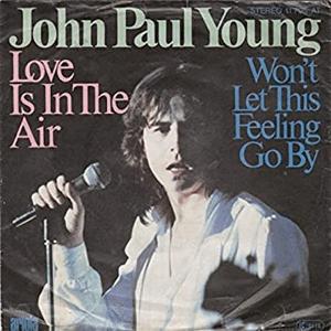 John Paul Young - Love is in the air.