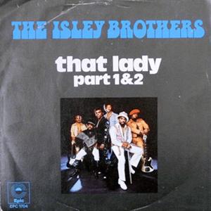 The Isley Brothers - That lady