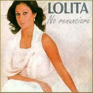 Lolita - No renunciaré