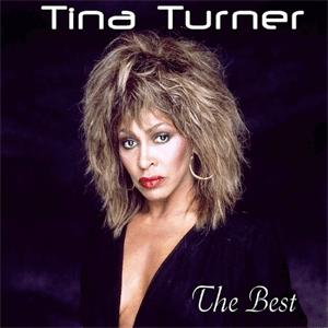 Tina Turner - The best.