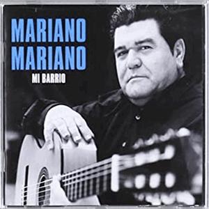 Mariano, Mariano - Mi barrio