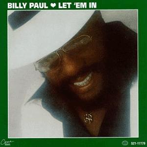 Billy Paul - Let em in