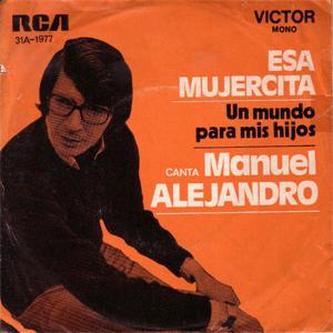 Manuel Alejandro - Esa mujercita