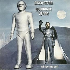 Ringo Starr - All by myself