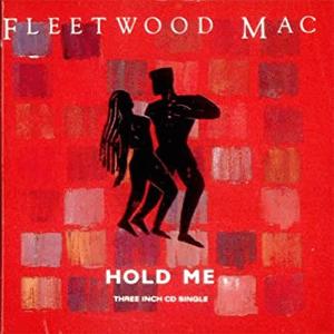 Fleetwood Mac - Hold me