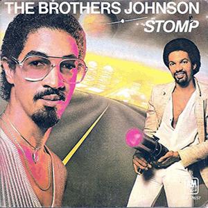 The Brothers Johnson - Stomp!