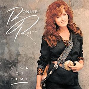 Bonnie Raitt - Nick of time
