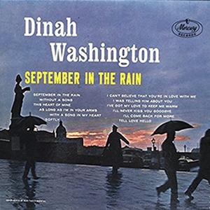 Dinah Washington - September in the rain
