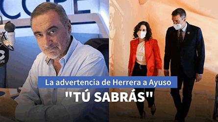 La advertencia de Carlos Herrera a Isabel Díaz Ayuso tras la reunión con Sánchez