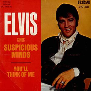 Elvis Presley - Suspiciuos Minds