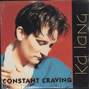 K.D. Lang - Constant craving