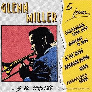 Glen Miller - En forma