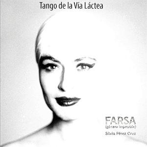 Silvia Prez Cruz - Tango de la Va Lctea