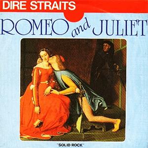 Dire Straits - Romeo and Juliet