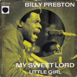 Billy Preston - My sweet Lord.