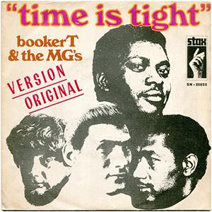 Booker T. and The MGs - Time Is Tight